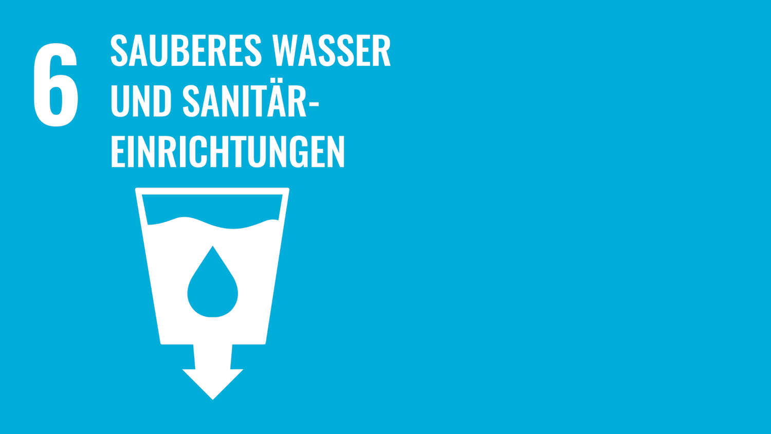 Symbol für das sechste Ziel der nachhaltigen Entwicklungsziele der Vereinten Nationen (Sustainable Development Goals): Sauberes Wasser und Sanitäranlagen.